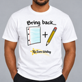 Bring Back Paper and Pencil T-Shrt White